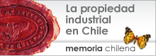 Acceso a La Propiedad Industrial en Chile - Memoria Chilena