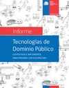 Informe Tecnolog�as de dominio p�blico discapacidad N�1